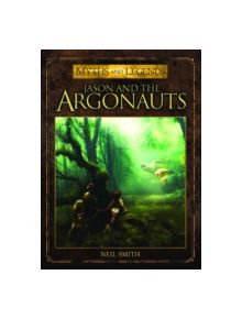 Jason and the Argonauts - 9781780967226