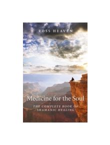 Medicine for the Soul - 9781780994192