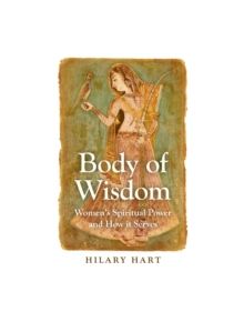 Body of Wisdom - 9781780996967