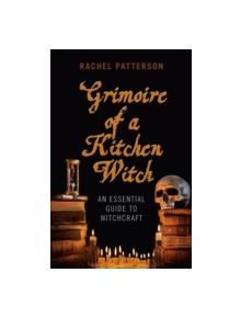 Grimoire of a Kitchen Witch - 9781780999586