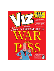 Viz 40th Anniversary Profanisaurus: War and Piss - 9781781066775