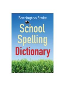 School Spelling Dictionary - 12861 - 9781781121511