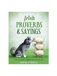 Irish Proverbs and Sayings - 9781781174920