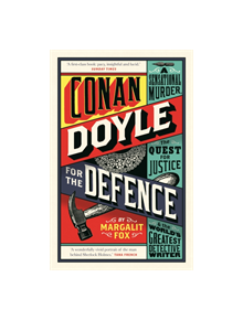 Conan Doyle for the Defence - 9781781253571