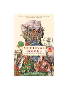 Medieval Bodies - 9781781256800