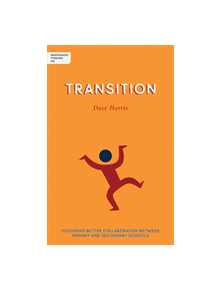 Independent Thinking on Transition - 9781781353400