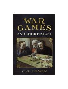 War Games and Their History - 9781781550427