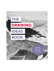 The Drawing Ideas Book - 9781781576885