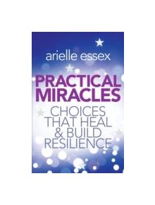 Practical Miracles - 9781781800751