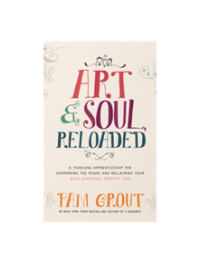 Art & Soul, Reloaded - 9781781806227