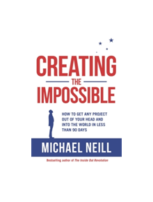 Creating the Impossible - 9781781806494