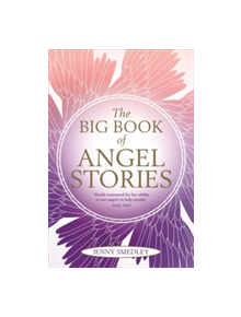 The Big Book of Angel Stories - 9781781808535