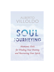 Soul Journeying - 9781781809235