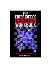 The Chess Tactics Detection Workbook - 9781781941188