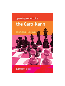 Opening Repertoire: The Caro-Kann - 9781781942109