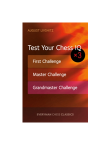 Test Your Chess IQ x 3 - 9781781943953