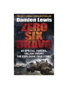 Zero Six Bravo - 9781782060833