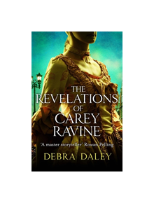 The Revelations of Carey Ravine - 9781782069935