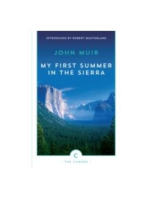 My First Summer In The Sierra - 9781782114437