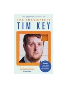 The Incomplete Tim Key - 9781782116790