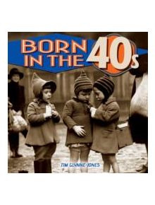 Born in the 40s - 9781782128847