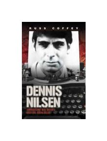 Dennis Nilsen - 9781782194590