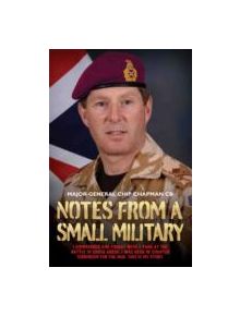 Notes From a Small Military - 9781782199106