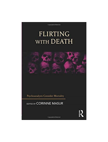 Flirting with Death - 9781782205494