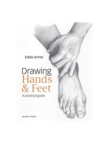 Drawing Hands & Feet - 9781782214274