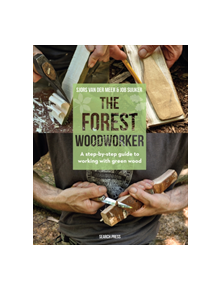 The Forest Woodworker - 9781782217367