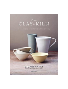 From Clay to Kiln - 9781782218098