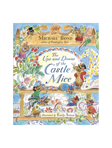 The Ups and Downs of the Castle Mice - 9781782300700