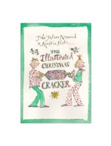 The Illustrated Christmas Cracker - 9781782392514