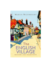 The English Village - 9781782436331