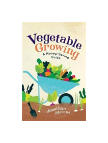 Vegetable Growing - 9781782437635