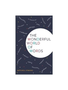 The Wonderful World of Words - 9781782437666