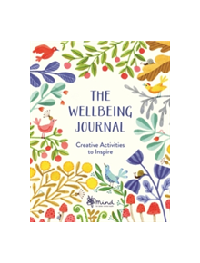 The Wellbeing Journal - 9781782438007