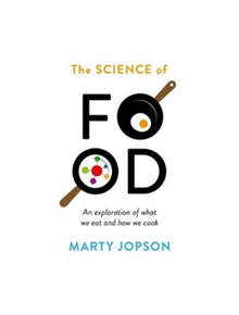 The Science of Food - 9781782438380