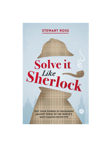 Solve it Like Sherlock - 9781782438793