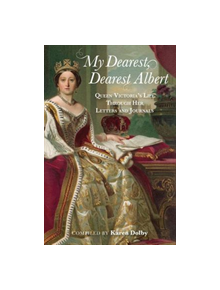 My Dearest, Dearest Albert - 9781782439677