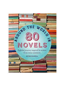 Around the World in 80 Novels - 9781782496632