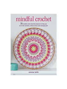 Mindful Crochet - 9781782496939