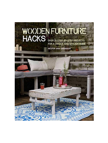 Wooden Furniture Hacks - 9781782497202