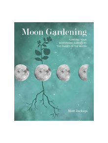 Moon Gardening - 9781782498179