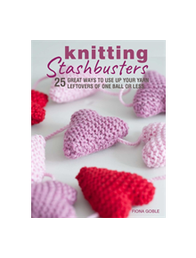 Knitting Stashbusters - 9781782498353