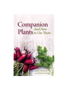 Companion Plants and How to Use Them - 9781782502869