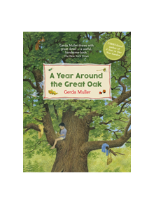 A Year Around the Great Oak - 9781782506027