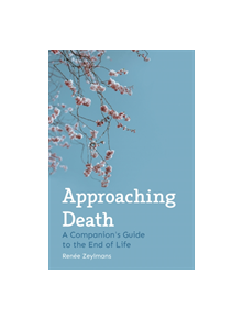 Approaching Death - 9781782506034