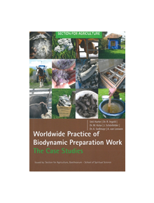 Worldwide Practice of Biodynamic Preparation Work - 10714 - 9781782506140