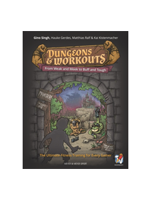 Dungeons and Workouts - 9781782551348